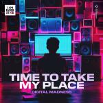Cover: Digital - Time To Take My Place