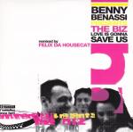Cover: Benny Benassi - Love Is Gonna Save Us