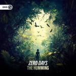 Cover: Zero Days - The Humming