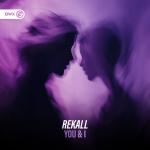 Cover: Rayne - You &amp;amp;amp; I - You & I