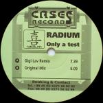 Cover: Radium - Only A Test (Original Pump Mix)