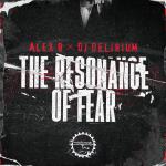 Cover: DJ Delirium - The Resonance Of Fear