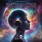 Cover: Talla 2XLC &amp; Clara Yates - Out Of My Head