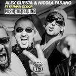Cover: Alex Guesta &amp; Nicola Fasano &amp; Fatman Scoop ft. Salento Guys &amp; RKN - Push The Feeling