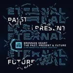Cover: Brennan Heart - The Past, Present & Future (I AM HARDSTYLE Eternal 2024 OST)