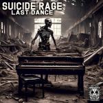 Cover: Suicide Rage - Last Dance