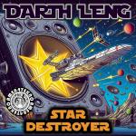 Cover: Darth Leng - Star Destroyer