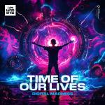 Cover: Digital - Time Of Our Lives