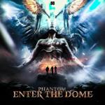 Cover: Phantom - Enter The Dome