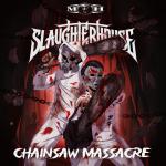 Cover: Slaughterhouse - Chainsaw Massacre