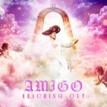 Cover: Amigo - Reaching Out