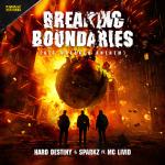 Cover: Hard Destiny - Breaking Boundaries (Official Get Wrecked 2025 Anthem)