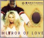 Cover: 2 Brothers on the 4th Floor - Mirror Of Love