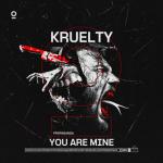 Cover: Kruelty - You Are Mine