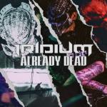 Cover: Iridium - Already Dead