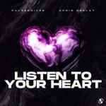 Cover: Pulsedriver & Chris Deelay - Listen To Your Heart