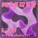 Cover: Makree feat. mohalizer - Echo