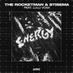 Cover: The Rocketman & Stisema feat. Lulu Voxx - Energy