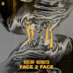 Cover: Rebelion - Face 2 Face