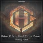 Cover: Rainer K - Driving Force