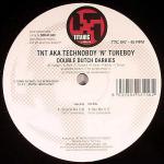 Cover: TNT Aka Technoboy 'N' Tuneboy - Double Dutch Darkies (Original Mix)