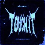Cover: POLTERGST feat. Jazmine Johnson - Touch It