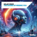 Cover: Solar Vision - The Sound Of Missing You