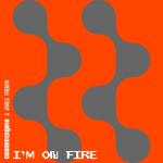 Cover: Cosmic Gate - I'm On Fire