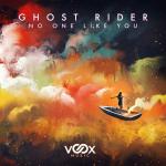 Cover: Ghost Rider - No One Like You