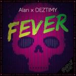 Cover: Alari & DEZTIMY - Fever
