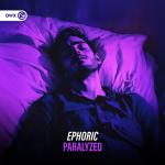 Cover: Ephoric - Paralyzed