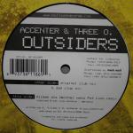 Cover: Accenter &amp;amp;amp; Three O - Outsiders (Original Club Mix)