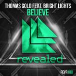 Cover: Thomas Gold feat. Bright Lights - Believe
