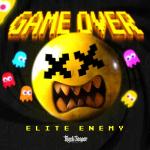 Cover: Elite Enemy - Game Over