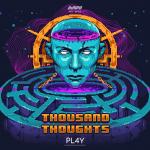 Cover: PL4Y - Thousand Thoughts