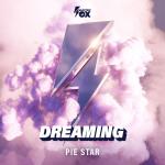 Cover: Pie Star - Dreaming