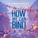 Cover: Incult - How We Can Bind