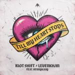 Cover: Shift - Till My Heart Stops
