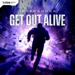 Cover: Intershock - Get Out Alive