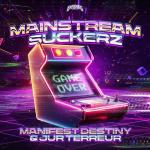 Cover: Destiny - Mainstream Suckerz