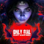 Cover: Heavy Resistance - Only Girl