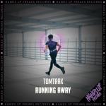 Cover: Tomtrax - Running Away