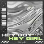 Cover: Olly James - Hey Boy Hey Girl