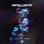 Cover: Oberg &amp; WESTIN - Call My Name