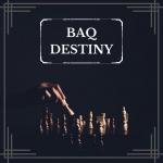Cover: BAQ - Destiny
