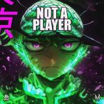 Cover: Malice - Not A Player