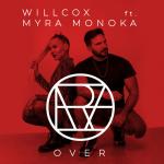 Cover: Willcox feat. Myra Monoka - Over