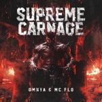 Cover: MC Flo - Supreme Carnage