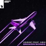 Cover: KIMMIC feat. MIMI - Broken Bones