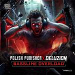 Cover: Deluzion - Bassline Overload